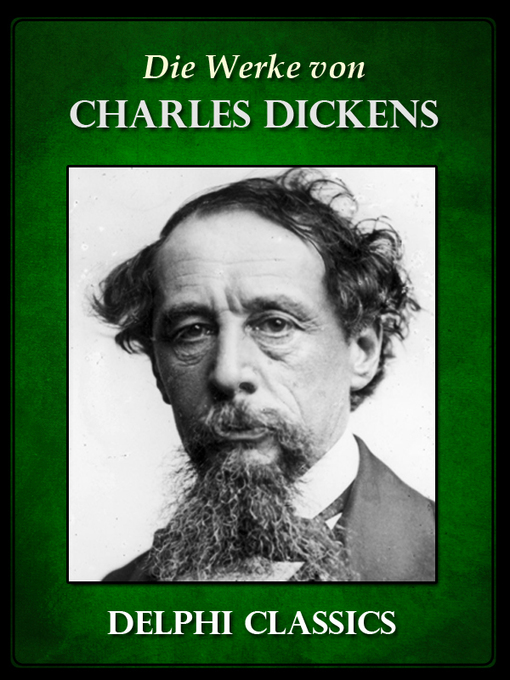 Title details for Die Werke von Charles Dickens (Illustrierte) by Charles Dickens - Available